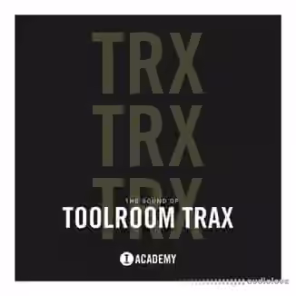 Toolroom The Sound Of Toolroom Trax [WAV]