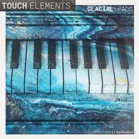 Touch Loops Glacial Pads [WAV]