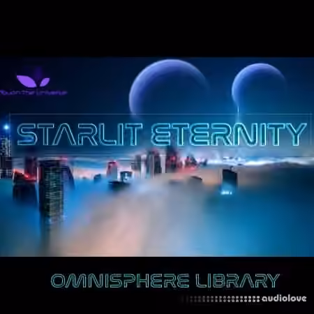 Touch The Universe Starlit Eternity for Omnisphere 2 [Synth Presets]