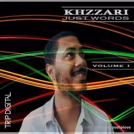 Trip Digital Just Words by Khzzari [WAV]