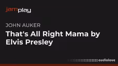 Truefire John Auker's That's All Right Mama by Elvis Presley (JamPlay) [TUTORiAL]