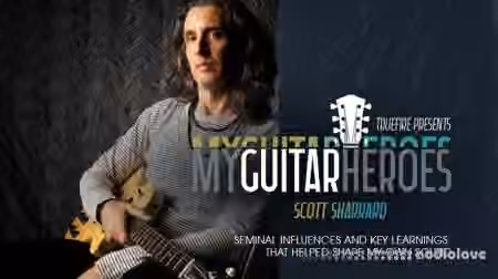 Truefire Scott Sharrard's My Guitar Heroes: Scott Sharrard [TUTORiAL]