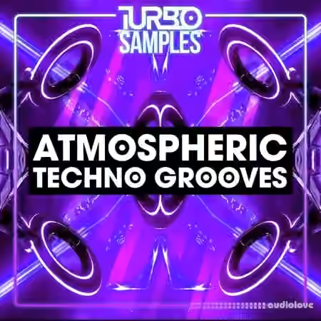 Turbo Samples Atmospheric Techno Grooves [WAV]