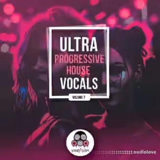 Vandalism Ultra Progressive House Vocals 7 [WAV]