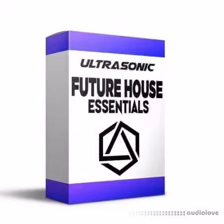 Ultrasonic Future House Essentials Vol.1 [DAW Templates, Synth Presets]