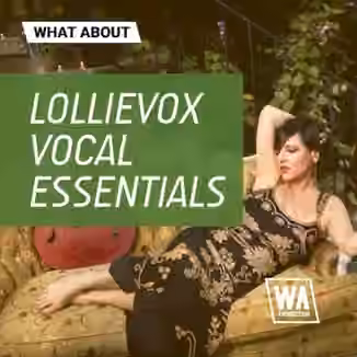 WA Production LollieVox Vocal Essentials [WAV]