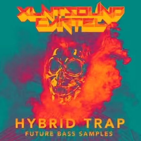XLNTSOUND CARTEL (BONUS: Hybrid Trap/Future Arps, FX, And Lead Loops) [WAV]
