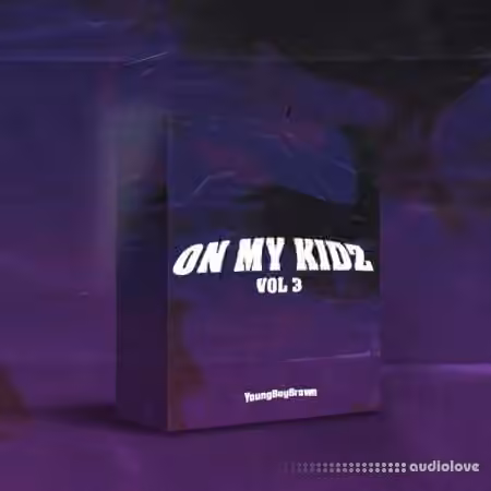 YoungBoyBrown On My Kidz Drum Kit Vol.3 [WAV]
