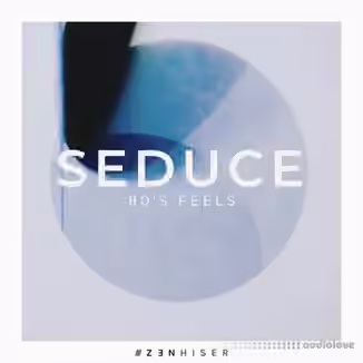 Zenhiser Seduce 80's Feels [WAV]